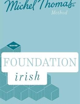 Michel Thomas: Foundation Irish (Learn Irish with the Michel Thomas Method) [2019] Supply