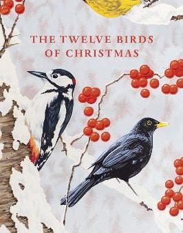 Stephen Moss: The Twelve Birds of Christmas [2019] hardback Online Hot Sale