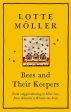 Lotte Moller: Bees and Their Keepers [2020] hardback Online Hot Sale